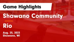 Shawano Community  vs Rio Game Highlights - Aug. 25, 2023