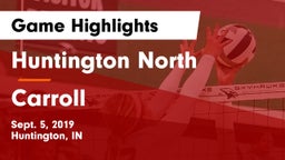 Huntington North  vs Carroll  Game Highlights - Sept. 5, 2019