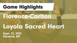 Florence-Carlton  vs Loyola Sacred Heart  Game Highlights - Sept. 13, 2022