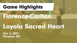 Florence-Carlton  vs Loyola Sacred Heart  Game Highlights - Oct. 4, 2022