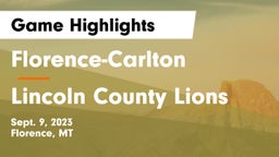 Florence-Carlton  vs Lincoln County Lions Game Highlights - Sept. 9, 2023