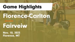 Florence-Carlton  vs Fairveiw Game Highlights - Nov. 10, 2023
