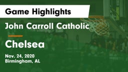 John Carroll Catholic  vs Chelsea  Game Highlights - Nov. 24, 2020