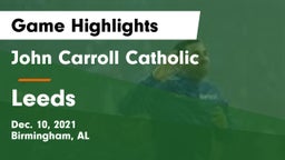 John Carroll Catholic  vs Leeds Game Highlights - Dec. 10, 2021