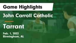 John Carroll Catholic  vs Tarrant Game Highlights - Feb. 1, 2022