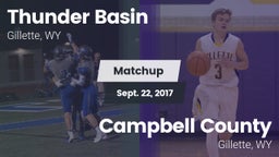 Matchup: Thunder Basin High S vs. Campbell County  2017