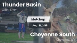 Matchup: Thunder Basin High S vs. Cheyenne South  2018