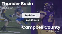 Matchup: Thunder Basin High S vs. Campbell County  2020