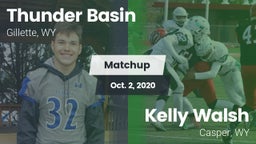 Matchup: Thunder Basin High S vs. Kelly Walsh  2020