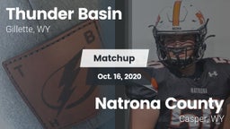 Matchup: Thunder Basin High S vs. Natrona County  2020