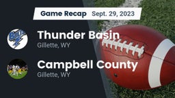 Recap: Thunder Basin  vs. Campbell County  2023