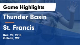 Thunder Basin  vs St. Francis  Game Highlights - Dec. 20, 2018