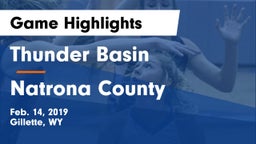 Thunder Basin  vs Natrona County  Game Highlights - Feb. 14, 2019