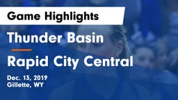 Thunder Basin  vs Rapid City Central  Game Highlights - Dec. 13, 2019