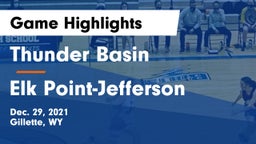 Thunder Basin  vs Elk Point-Jefferson  Game Highlights - Dec. 29, 2021