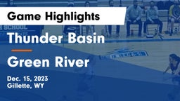 Thunder Basin  vs Green River  Game Highlights - Dec. 15, 2023