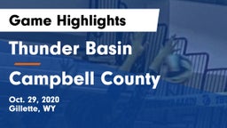 Thunder Basin  vs Campbell County  Game Highlights - Oct. 29, 2020