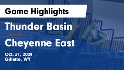 Thunder Basin  vs Cheyenne East Game Highlights - Oct. 31, 2020