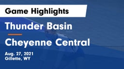 Thunder Basin  vs Cheyenne Central  Game Highlights - Aug. 27, 2021