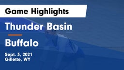 Thunder Basin  vs Buffalo  Game Highlights - Sept. 3, 2021