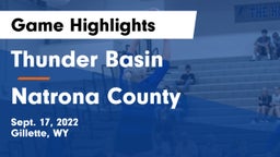 Thunder Basin  vs Natrona County  Game Highlights - Sept. 17, 2022