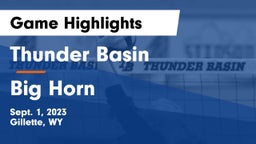 Thunder Basin  vs Big Horn  Game Highlights - Sept. 1, 2023