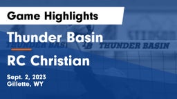 Thunder Basin  vs RC Christian  Game Highlights - Sept. 2, 2023
