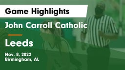 John Carroll Catholic  vs Leeds  Game Highlights - Nov. 8, 2022