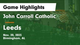 John Carroll Catholic  vs Leeds  Game Highlights - Nov. 20, 2023