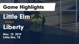 Little Elm  vs Liberty  Game Highlights - Nov. 19, 2019