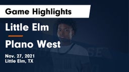 Little Elm  vs Plano West  Game Highlights - Nov. 27, 2021