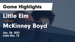 Little Elm  vs McKinney Boyd  Game Highlights - Jan. 28, 2022