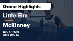 Little Elm  vs McKinney  Game Highlights - Jan. 17, 2023