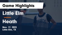 Little Elm  vs Heath  Game Highlights - Nov. 17, 2023