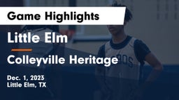Little Elm  vs Colleyville Heritage  Game Highlights - Dec. 1, 2023