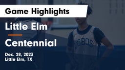 Little Elm  vs Centennial  Game Highlights - Dec. 28, 2023