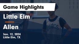 Little Elm  vs Allen  Game Highlights - Jan. 12, 2024