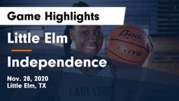 Little Elm  vs Independence  Game Highlights - Nov. 28, 2020