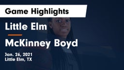 Little Elm  vs McKinney Boyd  Game Highlights - Jan. 26, 2021
