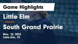 Little Elm  vs South Grand Prairie  Game Highlights - Nov. 10, 2023