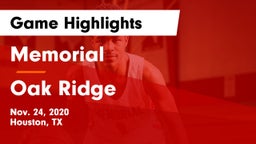 Memorial  vs Oak Ridge  Game Highlights - Nov. 24, 2020