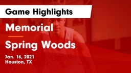 Memorial  vs Spring Woods  Game Highlights - Jan. 16, 2021