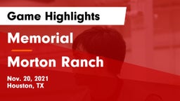Memorial  vs Morton Ranch  Game Highlights - Nov. 20, 2021