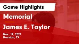 Memorial  vs James E. Taylor  Game Highlights - Nov. 19, 2021