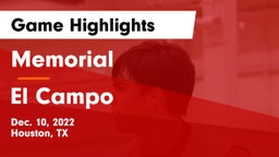 Memorial  vs El Campo  Game Highlights - Dec. 10, 2022