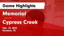 Memorial  vs Cypress Creek  Game Highlights - Feb. 10, 2023