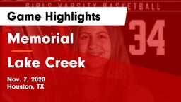 Memorial  vs Lake Creek  Game Highlights - Nov. 7, 2020