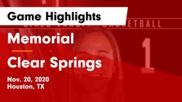 Memorial  vs Clear Springs  Game Highlights - Nov. 20, 2020