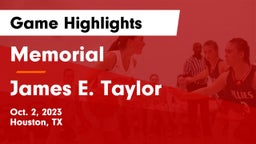 Memorial  vs James E. Taylor  Game Highlights - Oct. 2, 2023