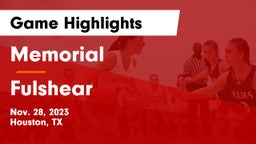 Memorial  vs Fulshear  Game Highlights - Nov. 28, 2023